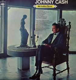 Johnny Cash : Old Golden Throat